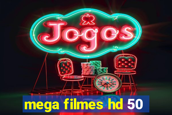 mega filmes hd 50